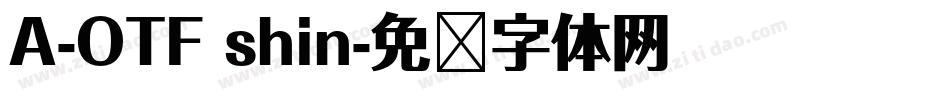 A-OTF shin字体转换